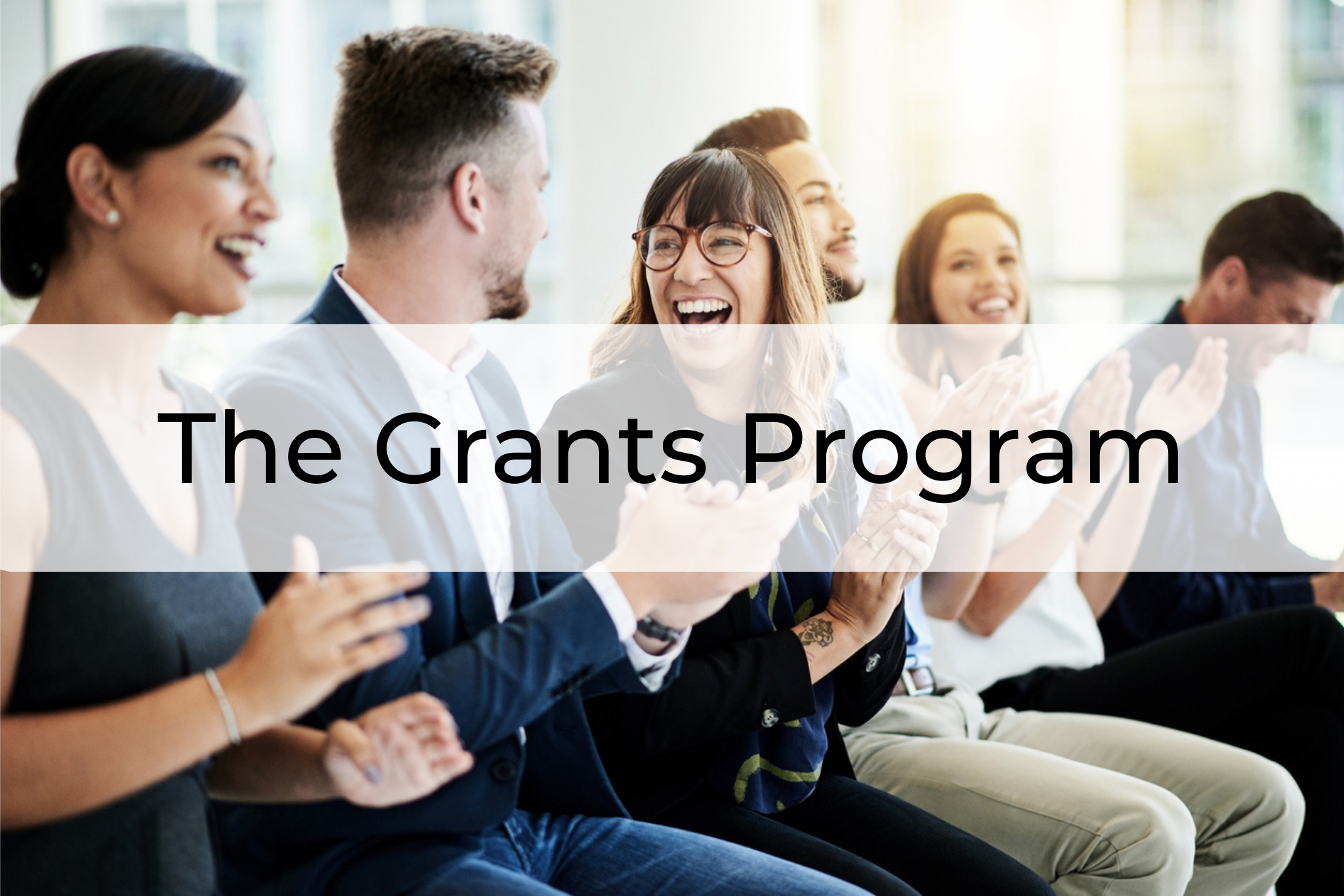 The Grants Program